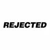 Rejected