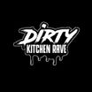 DIRTY KITCHEN RAVE