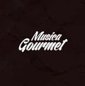 Musica Gourmet