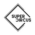 SUPERCIRCUS
