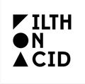 Filth on Acid