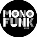 Monofunk