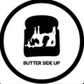 Butter Side Up