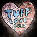 Tuff Love Dubs