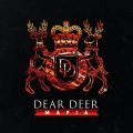 Dear Deer Mafia