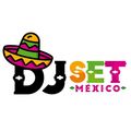 Dj Set México