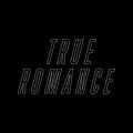 True Romance