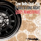 Artwork for "It Was a Long Night (2025 Remastered)"