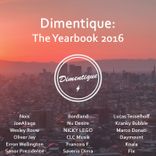 Artwork for "Dimentique: The Yearbook 2016"