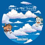 Artwork für "House to House"