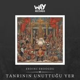 Artwork voor "Tanrının Unuttuğu Yer"