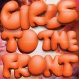 Artwork for "Girls to the Front"