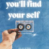 Artwork für "You'll Find Your Self"