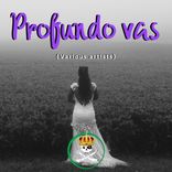 Artwork voor "Profundo vas"