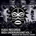 Artwork voor "Vudu Records Ibiza Underground, Vol. 1"