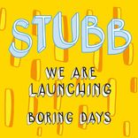 Artwork for "We Are Launching: Boring Days"