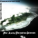 Artwork for "Far Away Paradise Islands / Sleep Well My Dear"