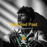 Artwork for "Defeated Past"