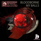 Artwork for "Bloodborne / My Balls"