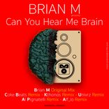 Artwork for "Can You Hear Me Brain"