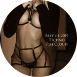 Portada para "Best of Techno 2019 = 7th Cloud"
