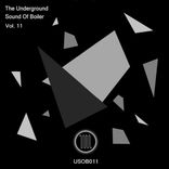 Artwork for "The Underground Sound Of Boiler, Vol. 11"