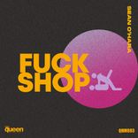 Artwork voor "Fuck Shop"