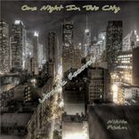 Artwork for "One Night In This City"