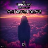 You're not Alone