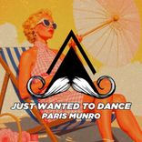 Just Wanted to Dance