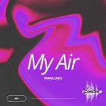 Artwork for "My Air"