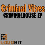 Artwork for "Criminal House"