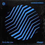 Artwork for "Party We Like"