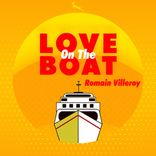 Artwork for "Love On The Boat"