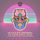 La Casa Esta Loca (Remixes)