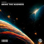 Bring The Madness