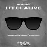 Artwork for "I Feel Alive (Andrea Belli & Dave Roy Bland Remix)"