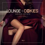 Artwork for "Lounge & Cookies, Vol. 1"