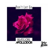 Artwork for "Don't Let Go"