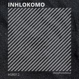 Artwork für "Inhlokomo"