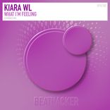 Artwork voor "What I'm Feeling"