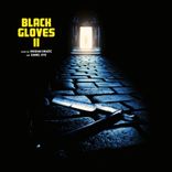 Artwork for "Black Gloves II "