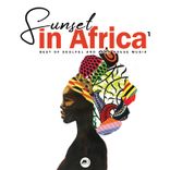 Artwork for "Sunset in Africa, Vol. 1 (Best Of Soulful and Afro House Music)"