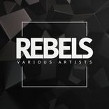 Artwork for "Rebels"