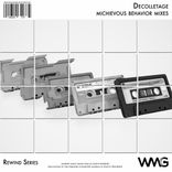 Artwork voor "Rewind Series: Décolletage - Mischievous Behavior Mixes"