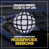 Artwork for "Close To My Lips"