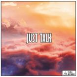 Artwork voor "Just Talk"