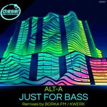 Just For Bass