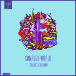 Artwork for "Complex World"