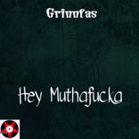 Hey Muthafucka